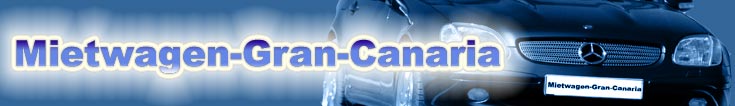 MIETWAGEN LAS PALMAS - MIETWAGEN SPANIEN - AUTOVERMIETUNG TENERIFFA - MIETWAGEN FUERTEVENTURA - MIETWAGEN MALLORCA